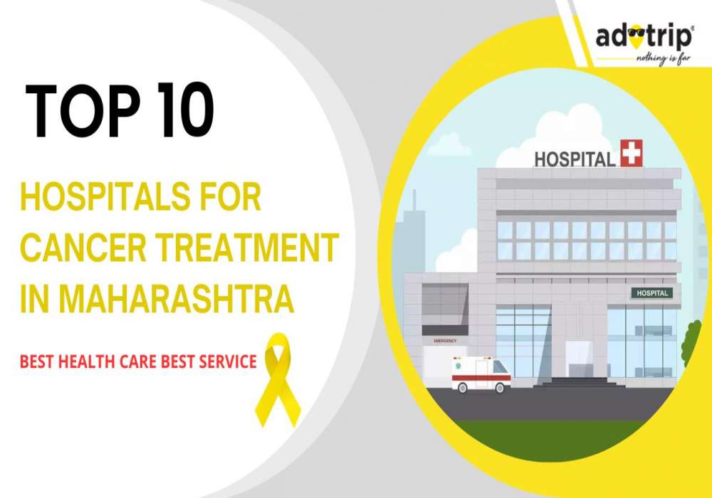 Best Hospitals For Cancer Treatment In Maharashtra